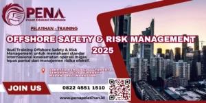 Pelatihan Offshore Safety dan Risk Management 2025