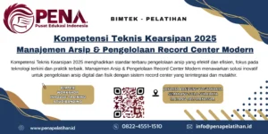 Pelatihan Kompetensi Teknis Kearsipan 2025