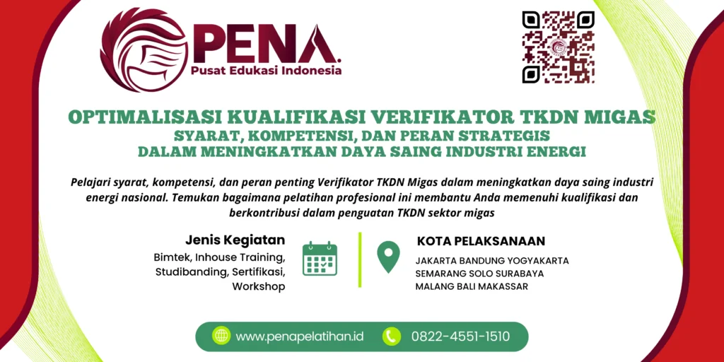 Pelatihan Profesional Verifikator TKDN Migas 2025