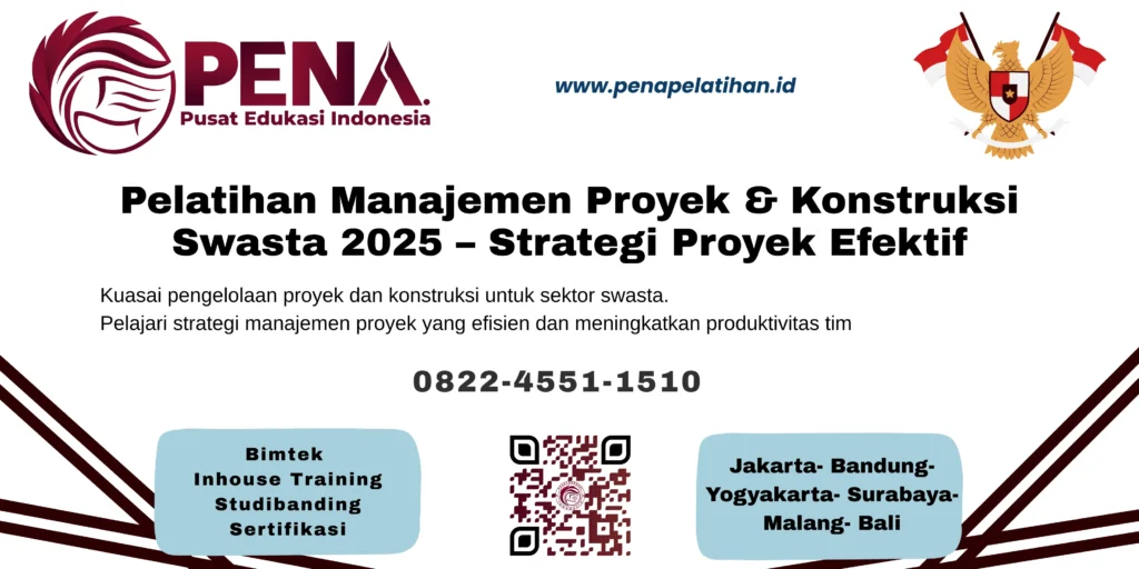 Pelatihan Manajemen Proyek dan Konstruksi Swasta 2025