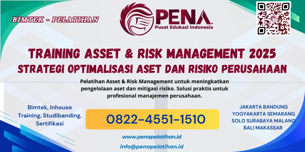 Pelatihan Profesional Asset dan Risk Management 2025