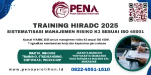 Pelatihan HIRADC 2025 – Sistematisasi Manajemen Risiko K3 Sesuai ISO 45001