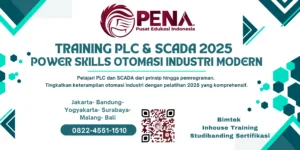 Pelatihan PLC dan SCADA 2025 – Masterclass Efektif untuk Efisiensi Operasional & Kinerja Tim