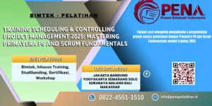 Pelatihan Project Management 2025 – Profesional dengan Primavera P6 & Scrum