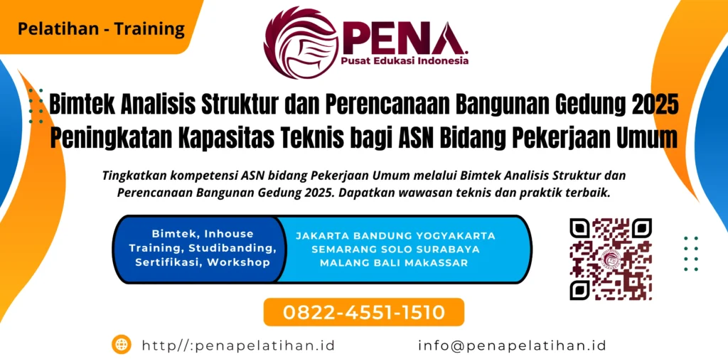 Bimtek Analisis Struktur dan Perencanaan Bangunan Gedung 2025
