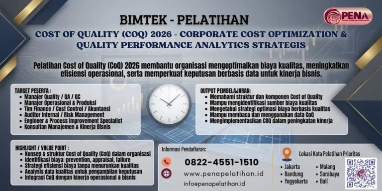 Pelatihan Cost of Quality (CoQ) 2026 – Corporate Cost Optimization & Quality Performance Analytics Strategis