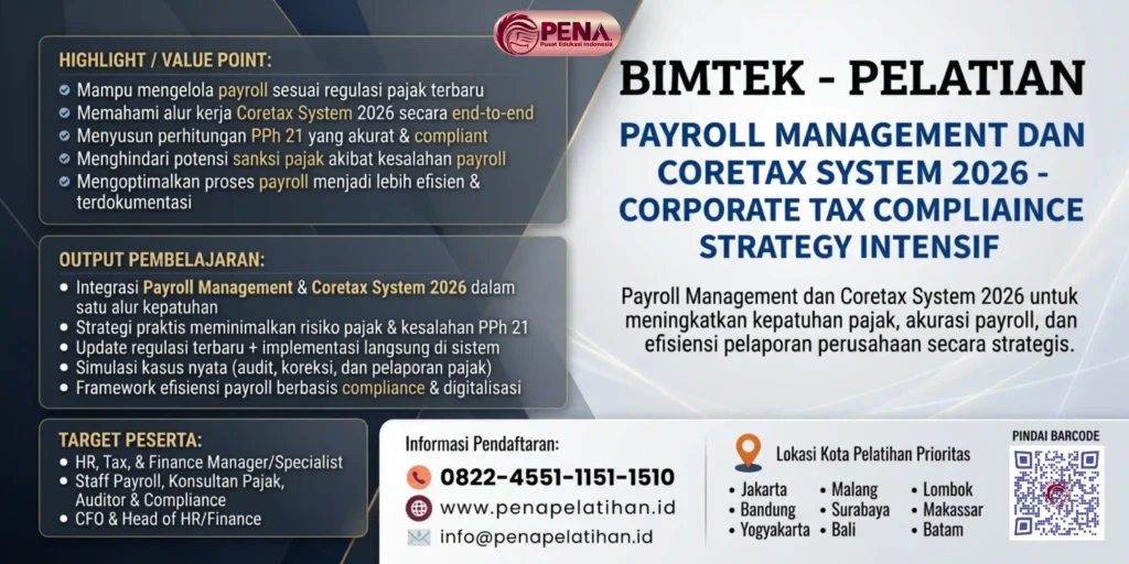Pelatihan Payroll Management dan Coretax System 2026 – Corporate Tax Compliance Strategy Intensif