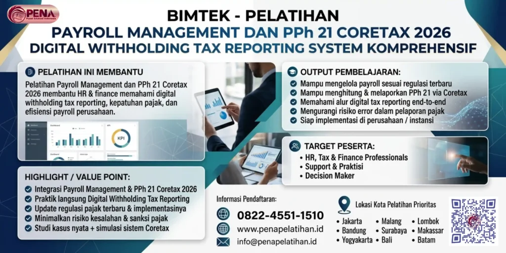Pelatihan Payroll Management dan PPh 21 Coretax 2026 – Digital Withholding Tax Reporting System Komprehensif