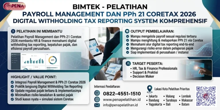 Pelatihan Payroll Management dan PPh 21 Coretax 2026 – Digital Withholding Tax Reporting System Komprehensif