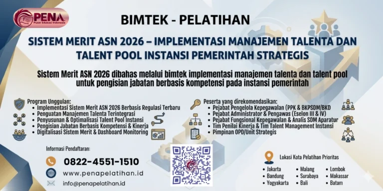 Bimtek Sistem Merit ASN 2026 – Implementasi Manajemen Talenta dan Talent Pool Instansi Pemerintah Strategis