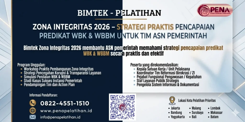 Bimtek Zona Integritas 2026 – Strategi Praktis Pencapaian Predikat WBK & WBBM untuk Tim ASN Pemerintah