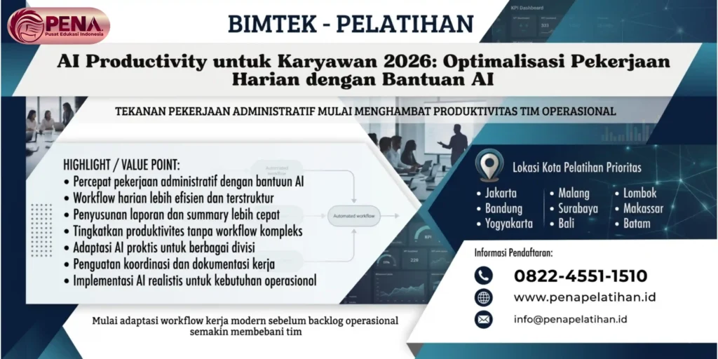 Pelatihan AI Productivity untuk Karyawan 2026: Optimalisasi Pekerjaan Harian dengan Bantuan AI