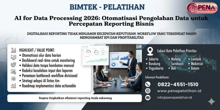 Pelatihan AI for Data Processing 2026: Otomatisasi Pengolahan Data untuk Percepatan Reporting Bisnis