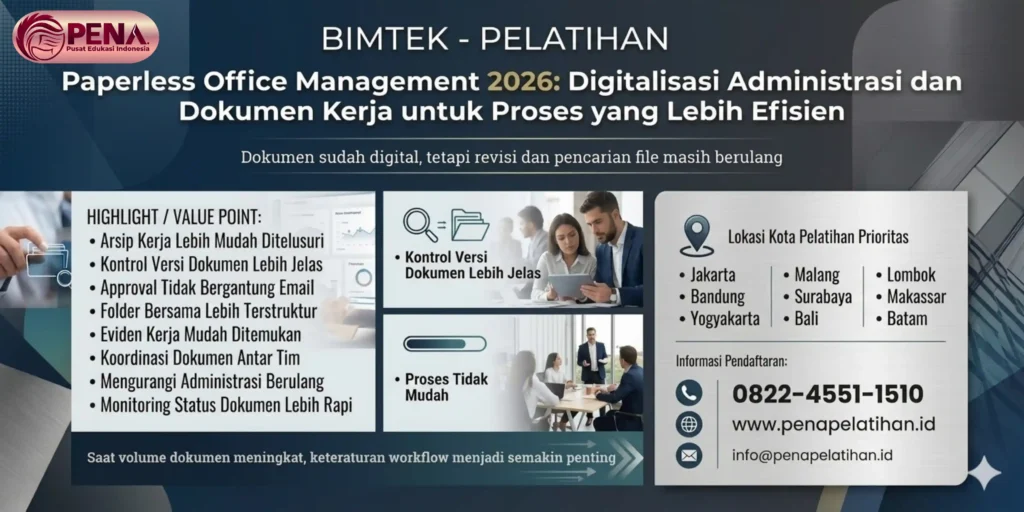 Pelatihan Paperless Office Management 2026: Digitalisasi Administrasi dan Dokumen Kerja untuk Proses yang Lebih Efisien