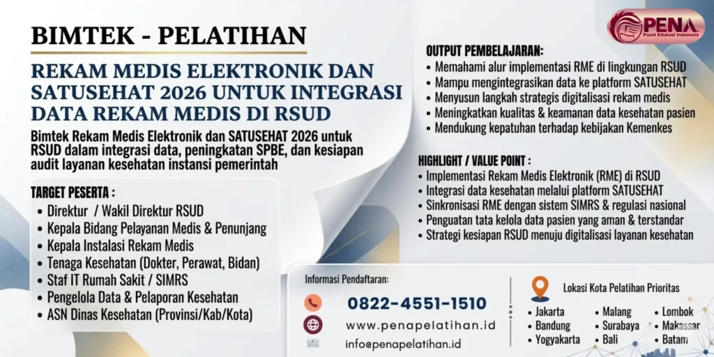 Bimtek Rekam Medis Elektronik dan SATUSEHAT 2026 untuk Integrasi Data Rekam Medis di RSUD