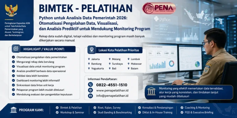 Bimtek Python untuk Analisis Data Pemerintah 2026: Otomatisasi Pengolahan Data, Visualisasi, dan Analisis Prediktif untuk Mendukung Monitoring Program