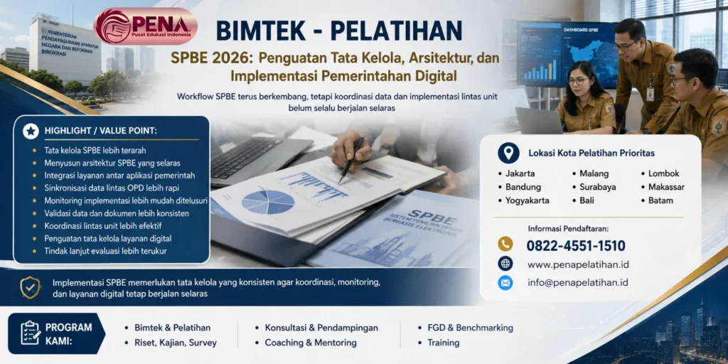 Bimtek SPBE 2026: Penguatan Tata Kelola, Arsitektur, dan Implementasi Pemerintahan Digital