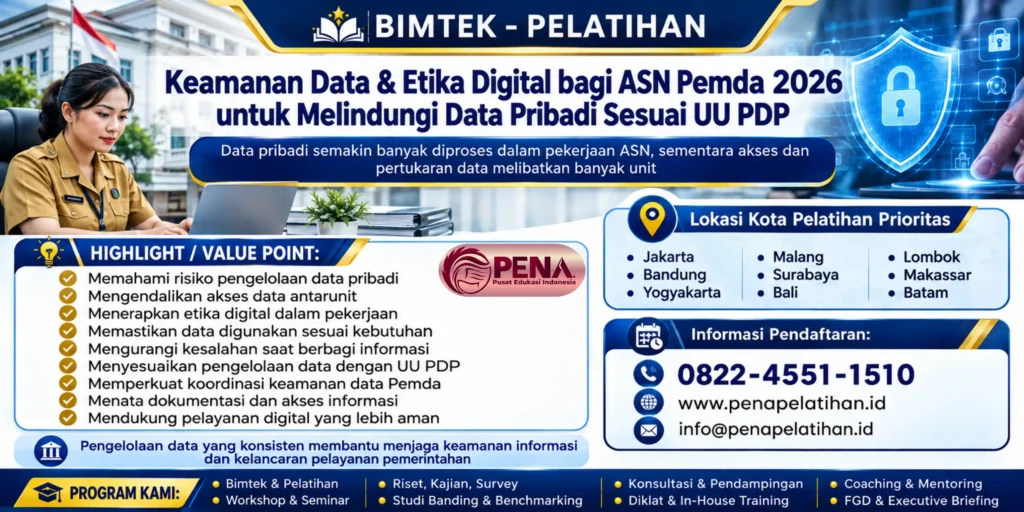 Bimtek Keamanan Data & Etika Digital bagi ASN Pemda 2026 untuk Melindungi Data Pribadi Sesuai UU PDP