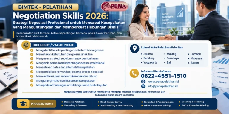 Pelatihan Negotiation Skills 2026: Strategi Negosiasi Profesional untuk Mencapai Kesepakatan yang Menguntungkan dan Memperkuat Hubungan Bisnis