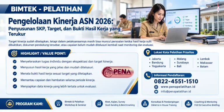 Bimtek Pengelolaan Kinerja ASN 2026: Penyusunan SKP, Target, dan Bukti Hasil Kerja yang Terukur