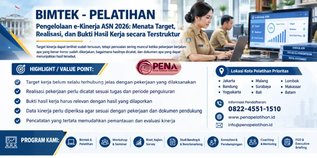 Bimtek Pengelolaan e-Kinerja ASN 2026: Menata Target, Realisasi, dan Bukti Hasil Kerja secara Terstruktur