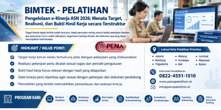 Bimtek Pengelolaan e-Kinerja ASN 2026: Menata Target, Realisasi, dan Bukti Hasil Kerja secara Terstruktur