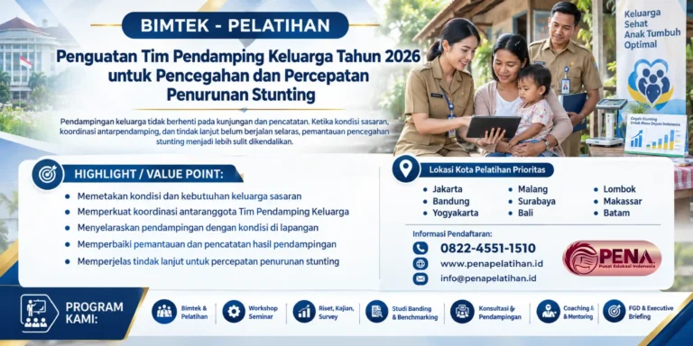 Bimtek Penguatan Tim Pendamping Keluarga Tahun 2026 untuk Pencegahan dan Percepatan Penurunan Stunting