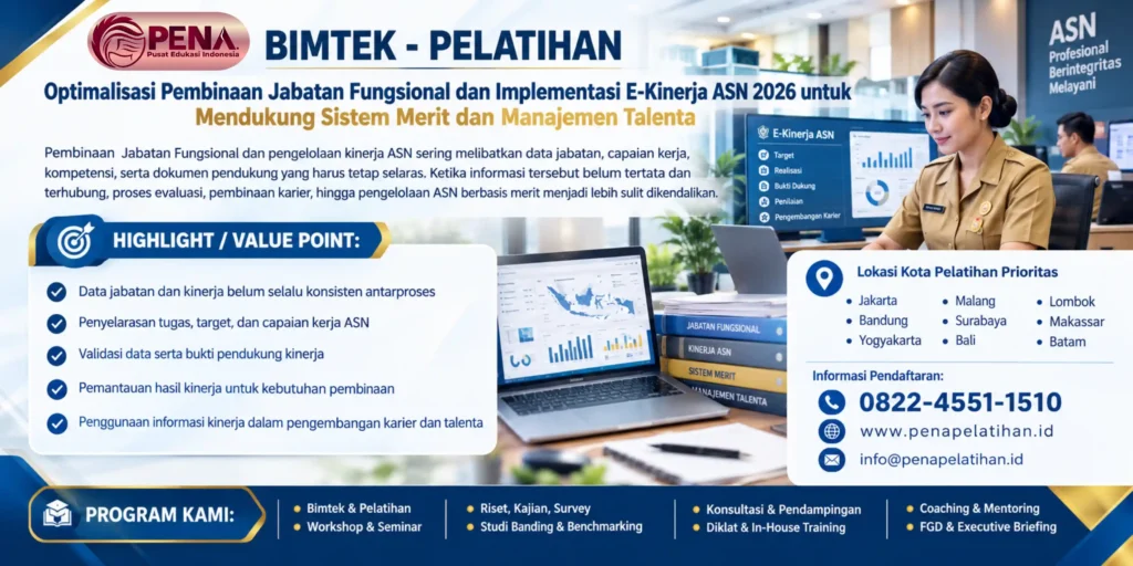 Bimtek Optimalisasi Pembinaan Jabatan Fungsional dan Implementasi E-Kinerja ASN 2026 untuk Mendukung Sistem Merit dan Manajemen Talenta
