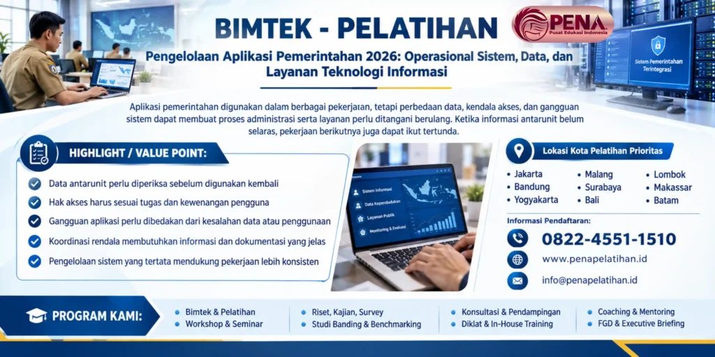 Bimtek Pengelolaan Aplikasi Pemerintahan 2026: Operasional Sistem, Data, dan Layanan Teknologi Informasi