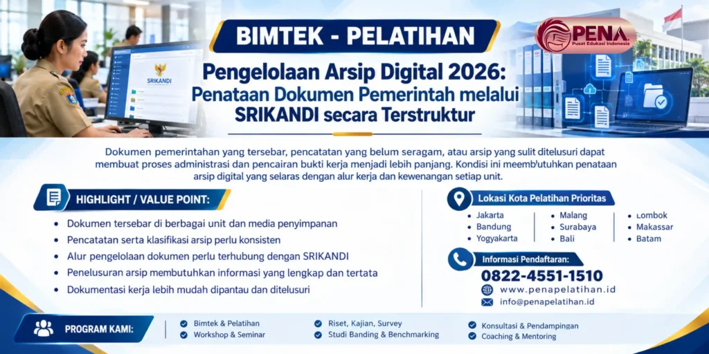 Bimtek Pengelolaan Arsip Digital 2026: Penataan Dokumen Pemerintah melalui SRIKANDI secara Terstruktur