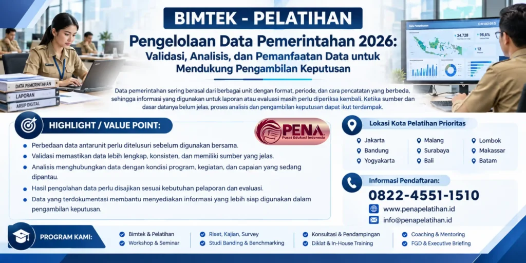 Bimtek Pengelolaan Data Pemerintahan 2026: Validasi, Analisis, dan Pemanfaatan Data untuk Mendukung Pengambilan Keputusan