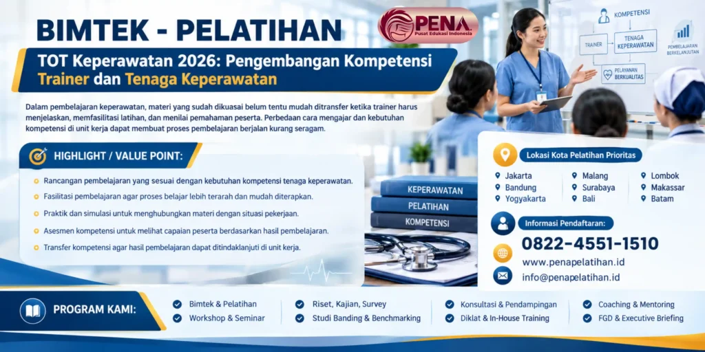 Pelatihan TOT Keperawatan 2026: Pengembangan Kompetensi Trainer dan Tenaga Keperawatan